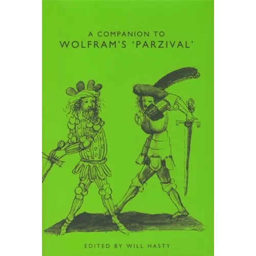 A Companion to Wolfram's Parzival