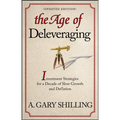 The Age of Deleveraging, Updated Edition: Investment Strategies for a Decade of Slow Growth and Deflation