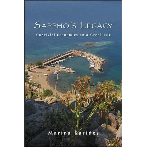 Sappho's Legacy: Convivial Economics on a Greek Isle