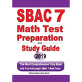 SBAC 7 Math Test Preparation and Study Guide: The Most Comprehensive Prep Book with Two Full-Length SBAC Math Tests