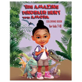 The Amazing Dinosaur Hunt with Amora