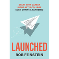Launched - Start your career right after college, even during a pandemic