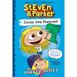 Steven and Parker: Dinos Are Forever! (a Graphic Novel)