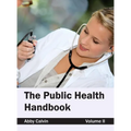 Public Health Handbook: Volume II
