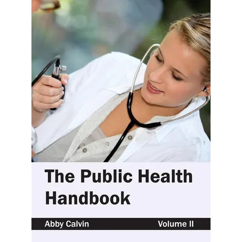 Public Health Handbook: Volume II