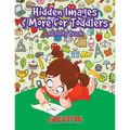Hidden Images & More for Toddlers Activity Book