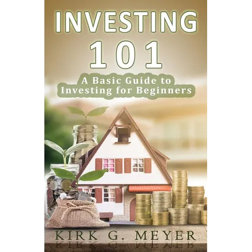 Investing 101: A Basic Guide to Investing for Beginners