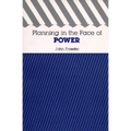 Planning in the Face of Power