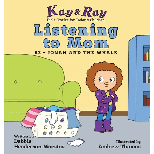 Listening to Mom: #3-Jonah and the Whale