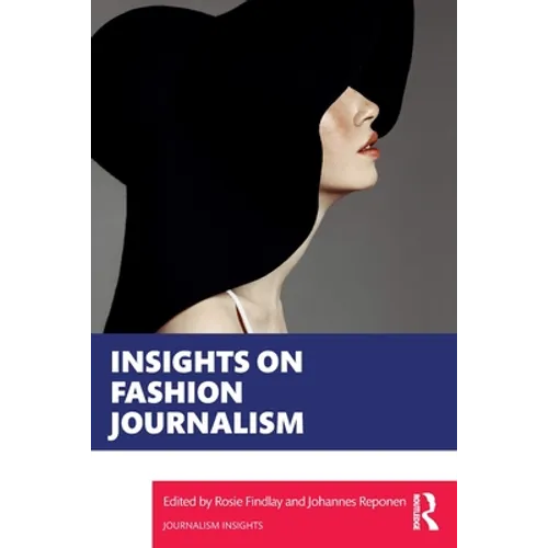 Insights on Fashion Journalism