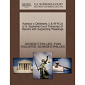 Kawacz V. Delaware, L & W R Co U.S. Supreme Court Transcript of Record with Supporting Pleadings