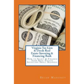 Virginia Tax Lien & Deeds Real Estate Investing & Financing Book: How to Start & Finance Your Real Estate Investing Small Business