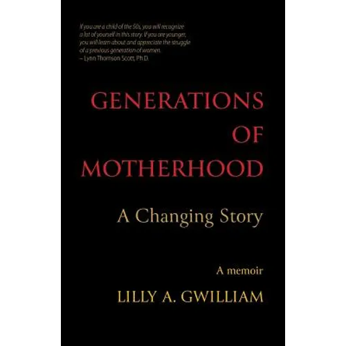 Generations of Motherhood: A Changing Story