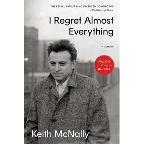 I Regret Almost Everything: A Memoir