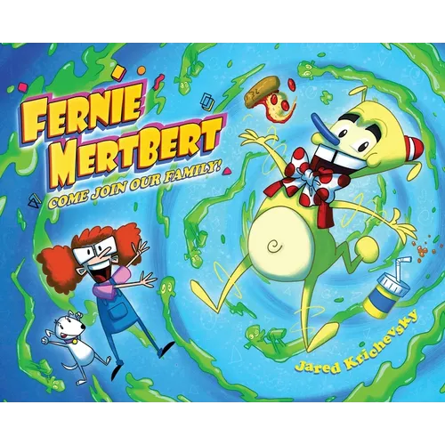 Fernie MertBert, Come Join Our Family