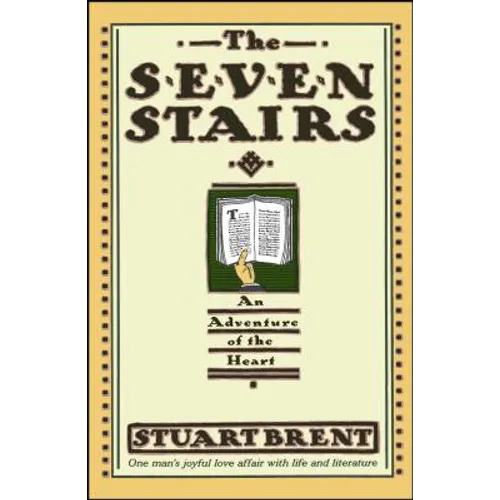 The Seven Stairs: An Adventure of the Heart