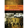 The Seminole Nation of Oklahoma: A Legal History Volume 4