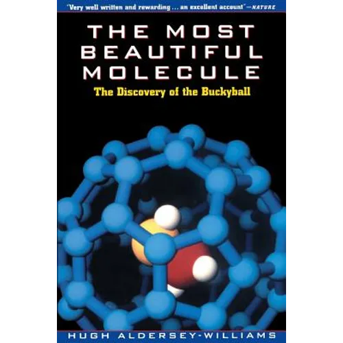 The Most Beautiful Molecule: The Discovery of the Buckyball