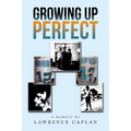Growing up Perfect