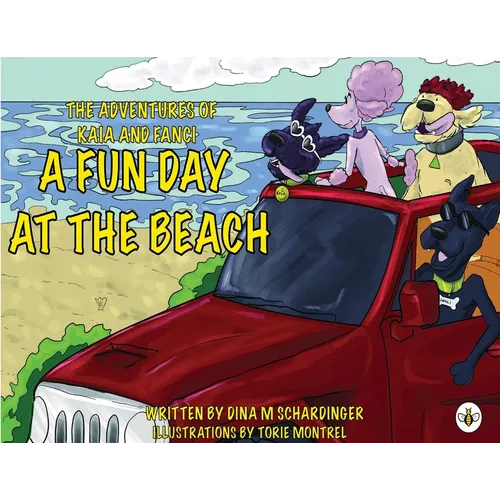 The Adventures of Kaia and Fanci: A Fun Day at the Beach