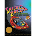 Space Cop Zack, Protector of the Galaxy