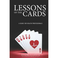 Lessons of the Cards: A Guide for Health Professionals