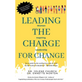 Leading the Charge for Change: Women Inspiring Leadership