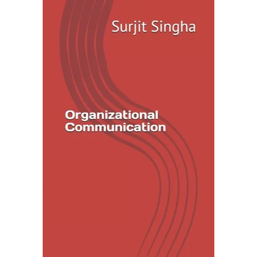 Organizational Communication