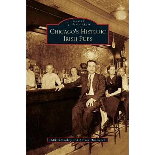 Chicago's Historic Irish Pubs