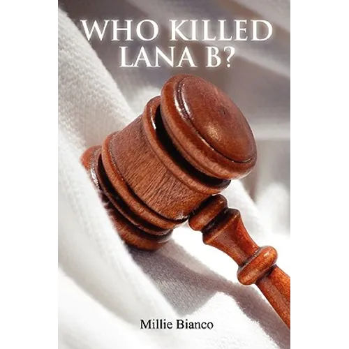 Who Killed Lana