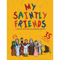 My Saintly Friends: A Creative Orthodox coloring book for kids