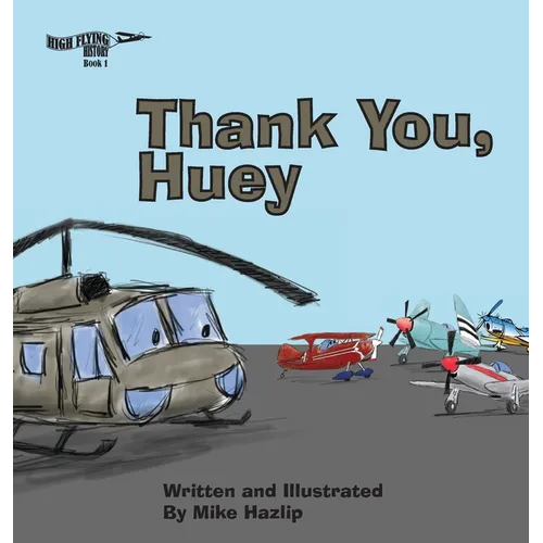 Thank You, Huey