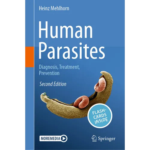 Human Parasites: Diagnosis, Treatment, Prevention