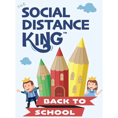 Social Distance King - Back to School