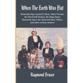 When The Earth Was Flat: Remembering Leonard Cohen, Alden Nowlan, the Flat Earth Society, the King James monarchy hoax, the Montreal Story Tell