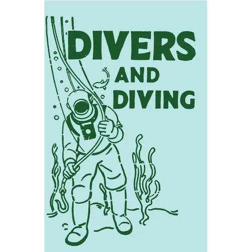 Divers and Diving