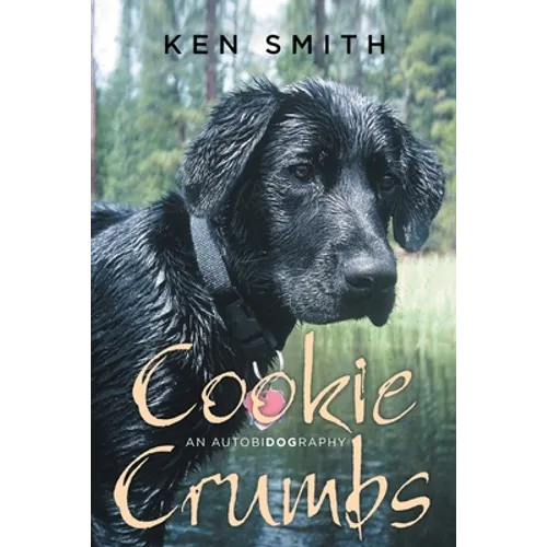 Cookie Crumbs: An Autobidography