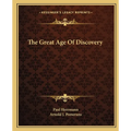 The Great Age Of Discovery