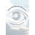 Opportunities for Discovery: Seeing What Others Do Not See
