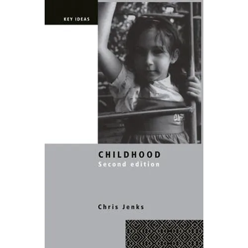 Childhood: Second Edition