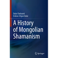 A History of Mongolian Shamanism