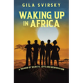 Waking Up in Africa