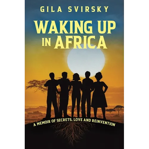 Waking Up in Africa