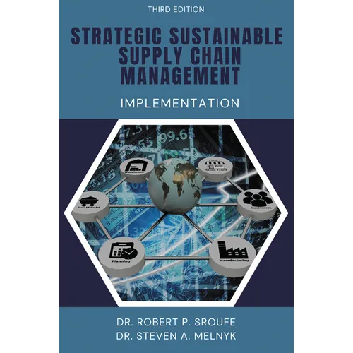 Strategic Sustainable Supply Chain Management: Implementation