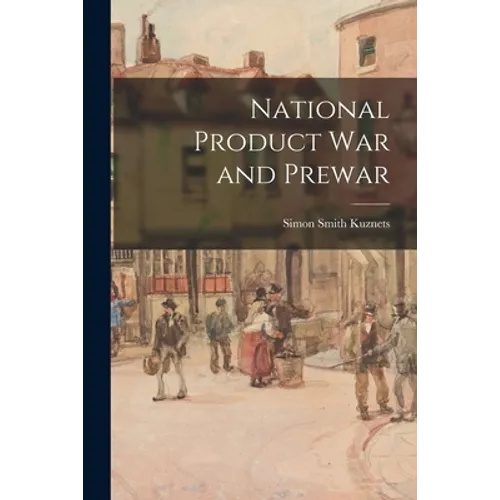National Product War and Prewar