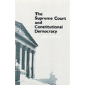 The Supreme Court and Constitutional Democracy