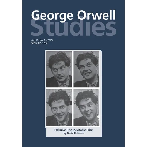 George Orwell Studies Vol.10 No.1