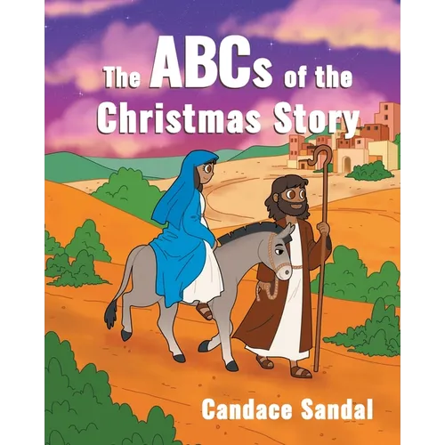 The ABCs of the Christmas Story