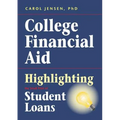 College Financial Aid: Highlighting the Small Print of Student Loans