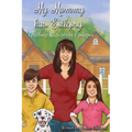My Mommy Has Epilepsy